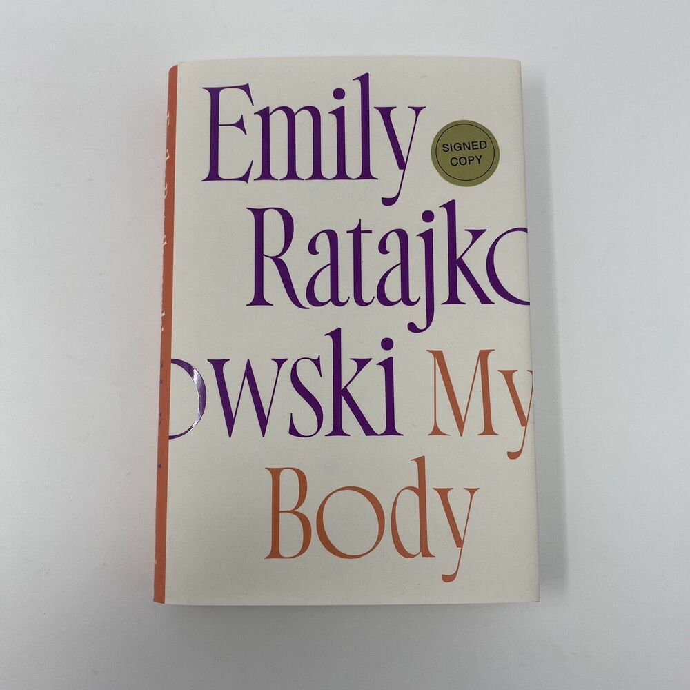 Emily Ratajkowski *AUTOGRAPHED/SIGNED* My Body Hardcover Book NEW